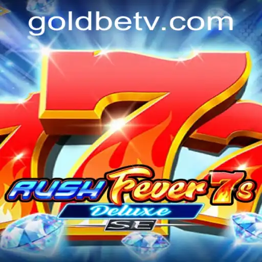 Exploring RushFever7sDeluxeSE: A Modern Gaming Experience